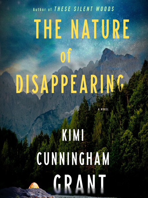 Title details for The Nature of Disappearing by Kimi Cunningham Grant - Wait list